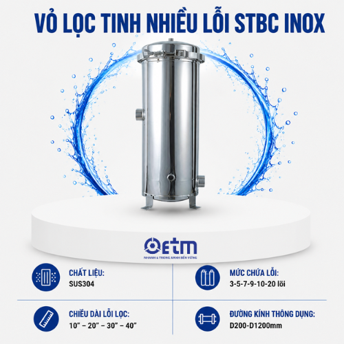 VỎ LỌC TINH NHIỀU LÕI STBC INOX